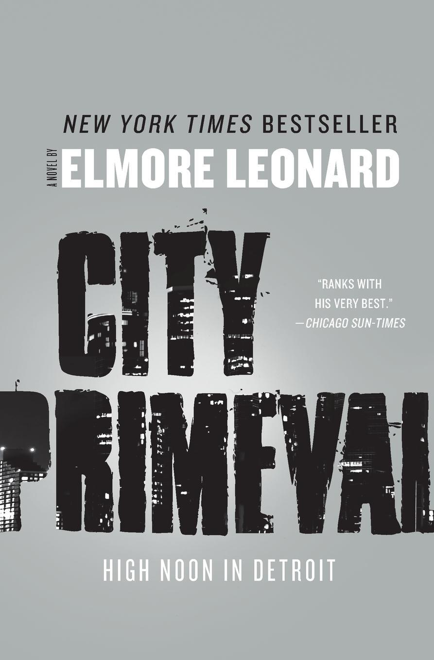 Cover: 9780062191359 | City Primeval | Elmore Leonard | Taschenbuch | Paperback | Englisch