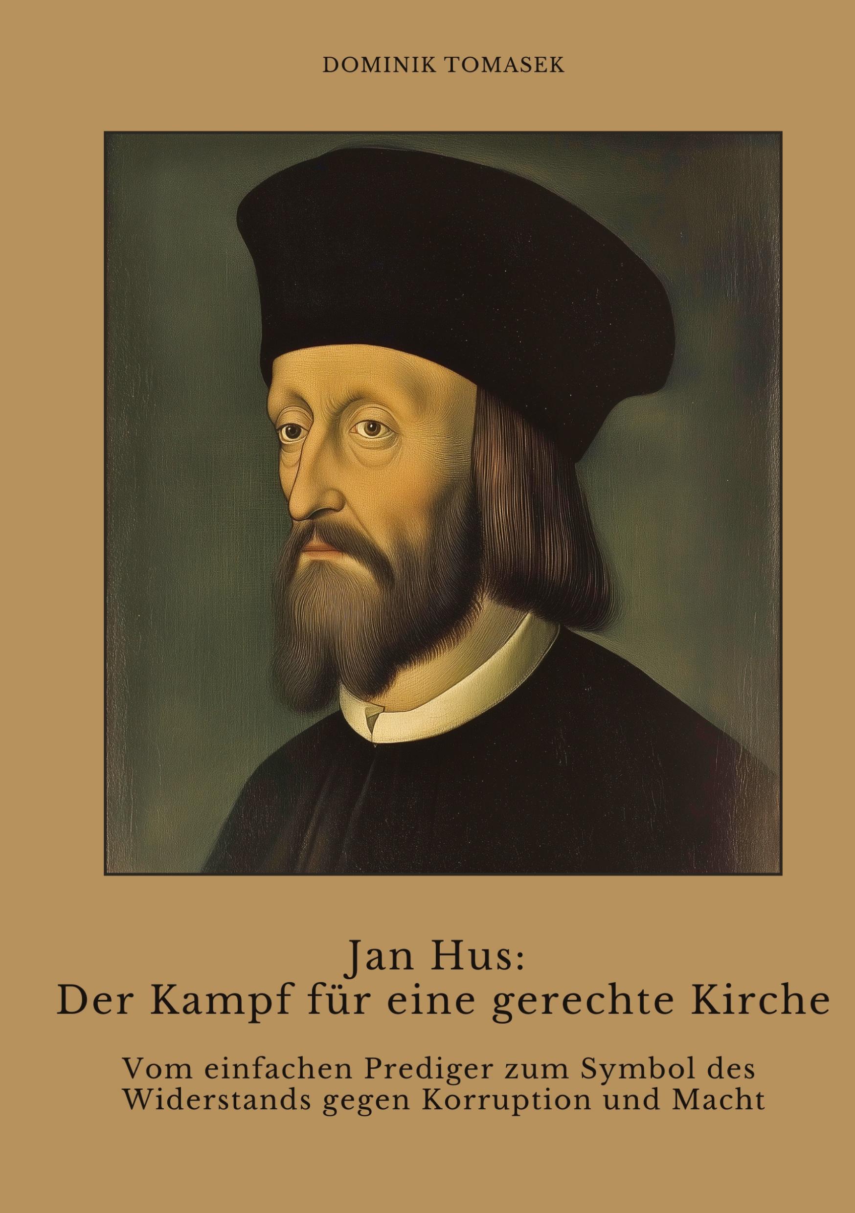 Cover: 9783384403452 | Jan Hus: Der Kampf für eine gerechte Kirche | Dominik Tomasek | Buch