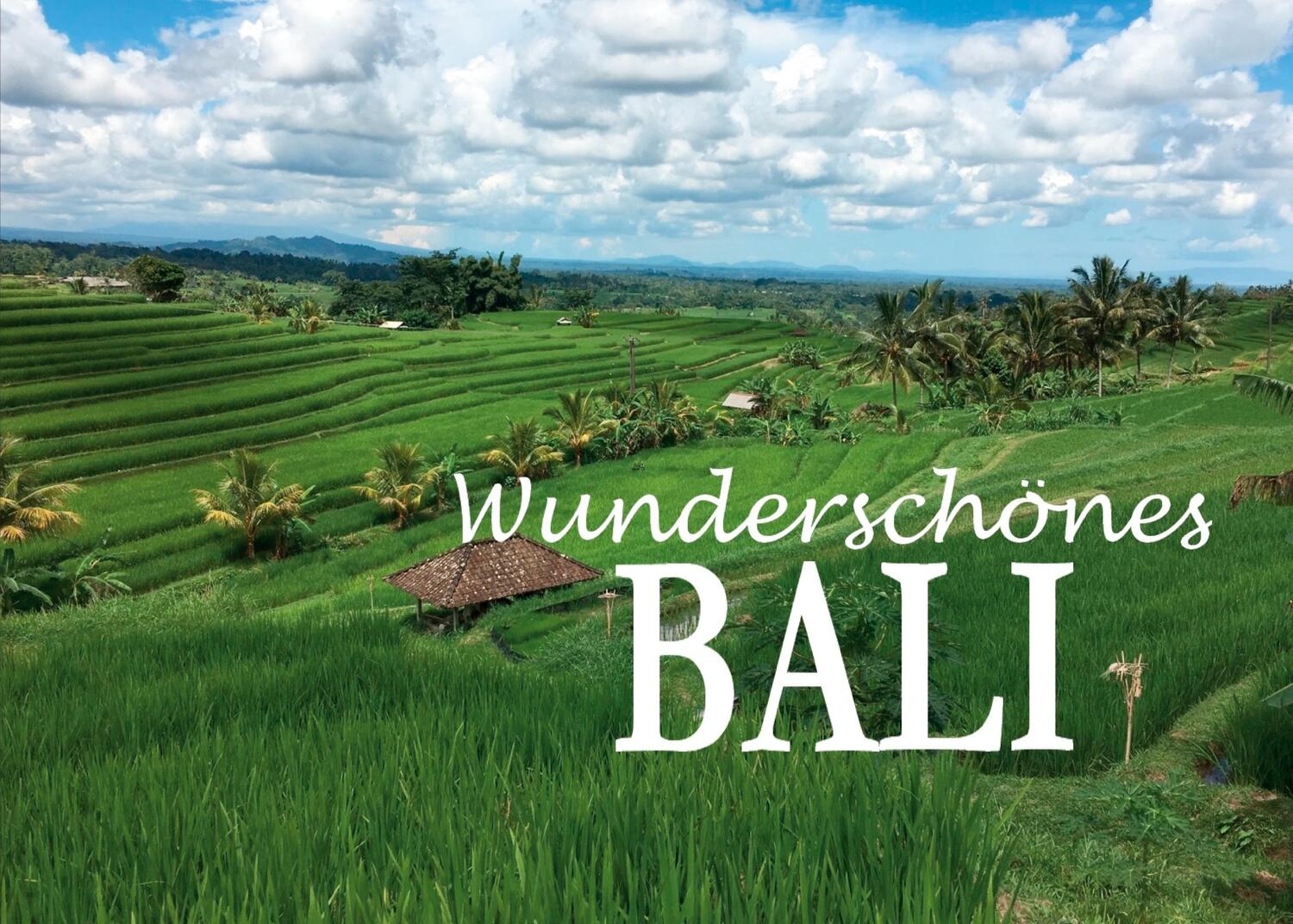 Cover: 9783948962050 | Wunderschönes Bali | Ein Bildband | Edition Dünentraum | Taschenbuch