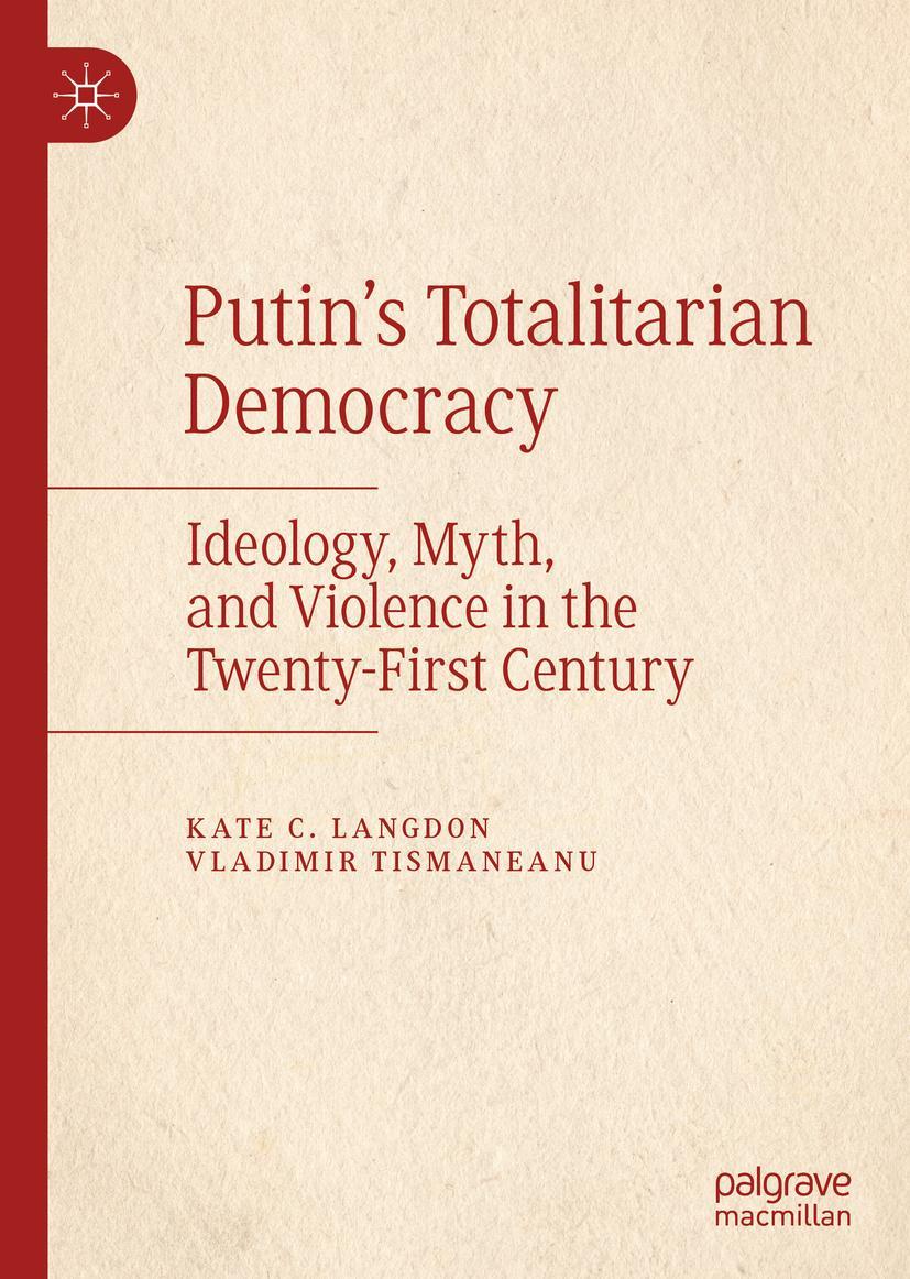 Cover: 9783030205782 | Putin's Totalitarian Democracy | Vladimir Tismaneanu (u. a.) | Buch