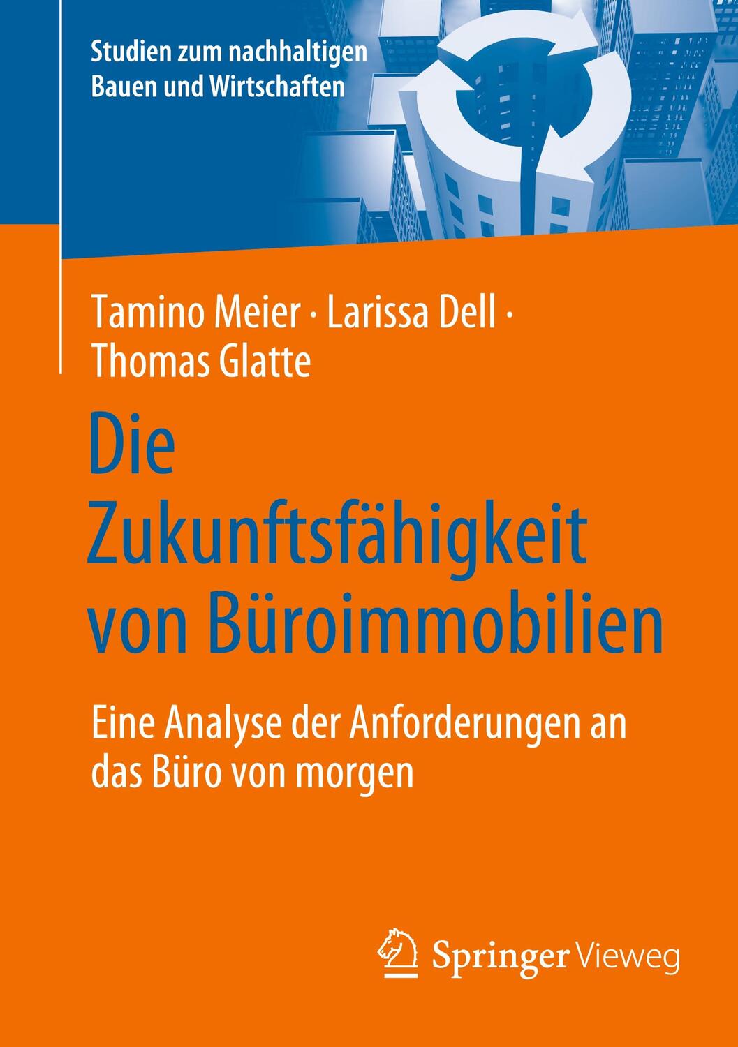 Cover: 9783658432959 | Die Zukunftsfähigkeit von Büroimmobilien | Tamino Meier (u. a.) | Buch