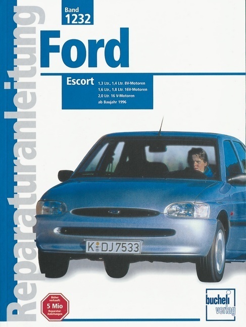 Cover: 9783716819760 | Ford Escort (ab 1996) | ab Baujahr 1996 // Reprint der 2. Auflage 2000