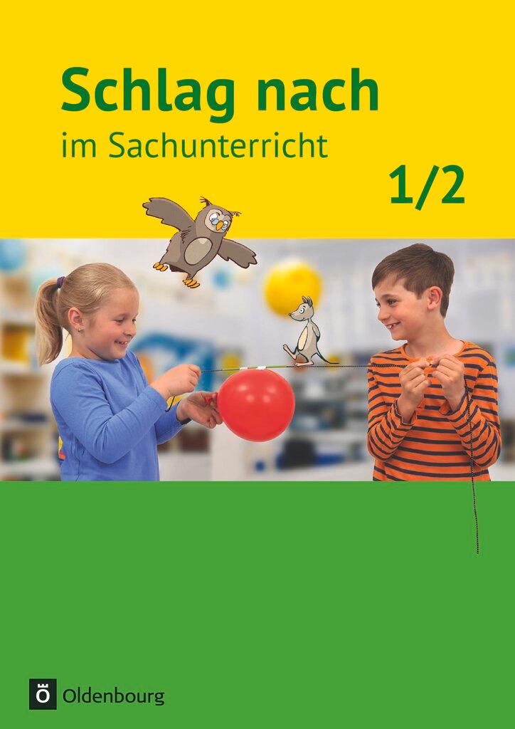 Cover: 9783762704867 | Schlag nach im Sachunterricht 01: 1./2. Schuljahr. Schülerbuch....