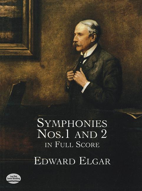 Cover: 9780486408552 | Symphonies Nos. 1 And 2 | Full Score | Edward Elgar | Taschenbuch