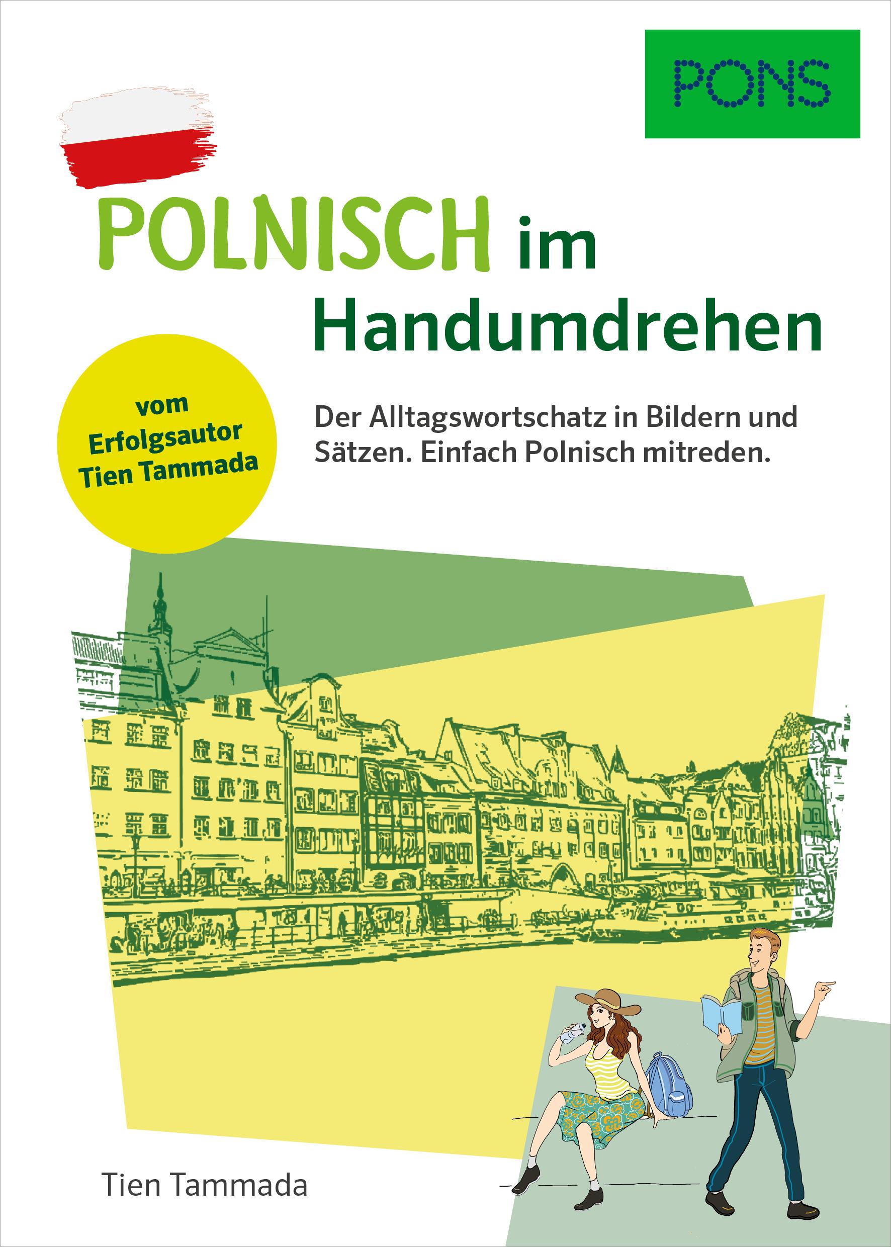 Cover: 9783125163485 | PONS Polnisch Im Handumdrehen | Tien Tammada | Taschenbuch | 159 S.