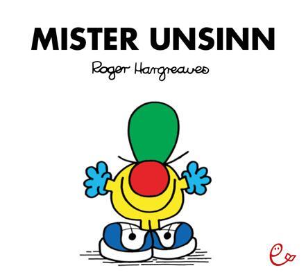 Cover: 9783946100126 | Mister Unsinn | Roger Hargreaves | Taschenbuch | 36 S. | Deutsch