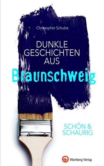 Cover: 9783831328819 | Schön &amp; schaurig - Dunkle Geschichten aus Braunschweig | Schulze