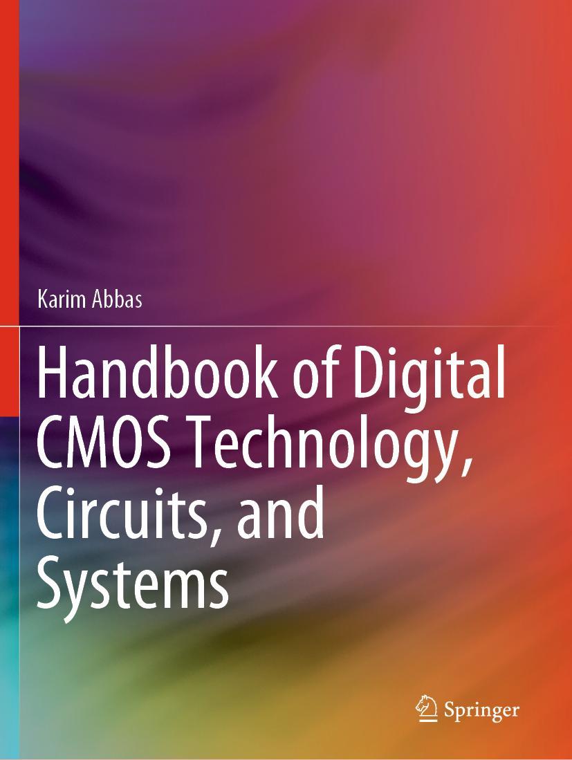 Cover: 9783030371975 | Handbook of Digital CMOS Technology, Circuits, and Systems | Abbas