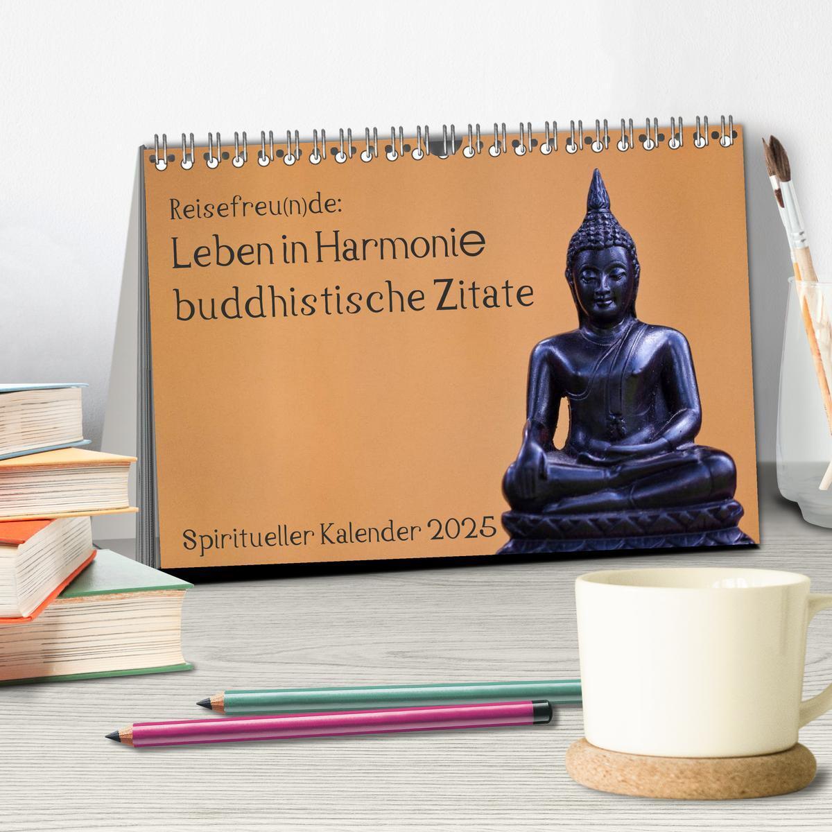 Bild: 9783435666959 | Reisefreu(n)de: Leben in Harmonie - buddhistische Zitate...