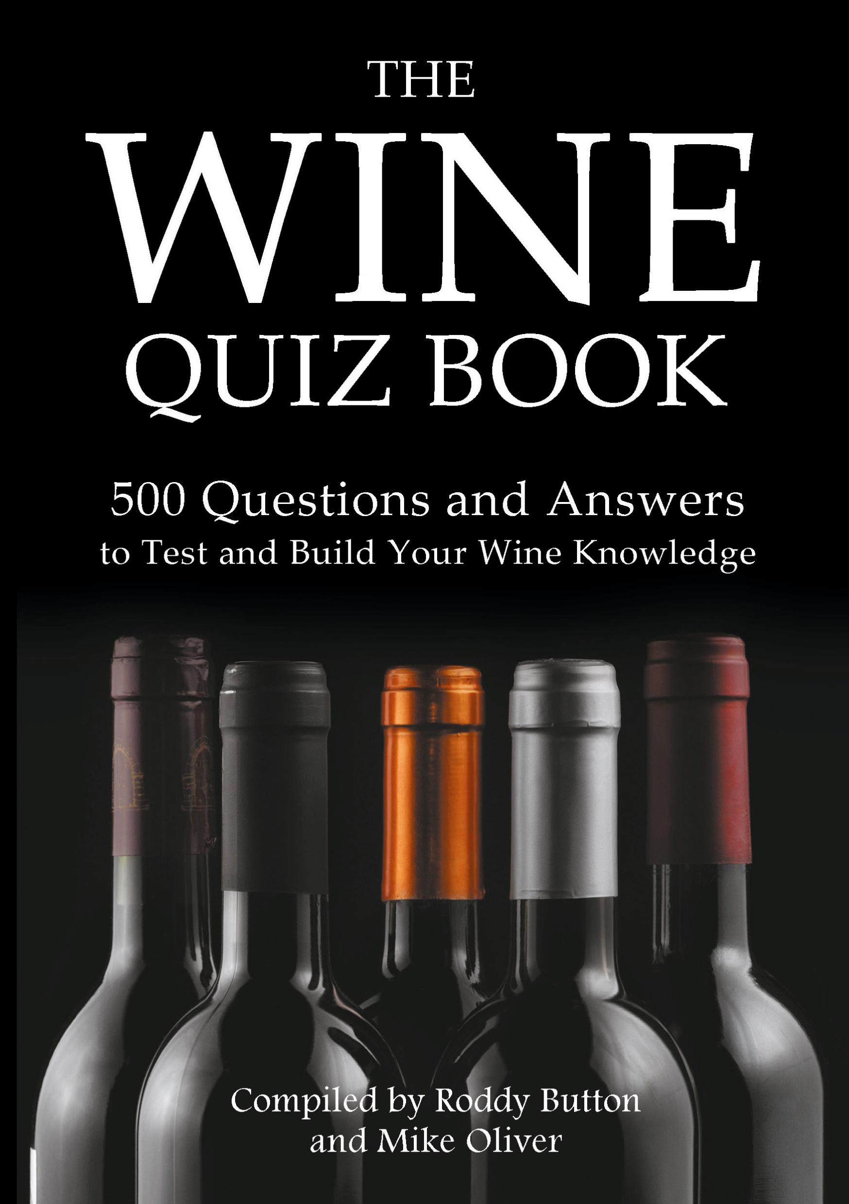 Cover: 9781911476269 | The Wine Quiz Book | Roddy Button (u. a.) | Taschenbuch | Englisch