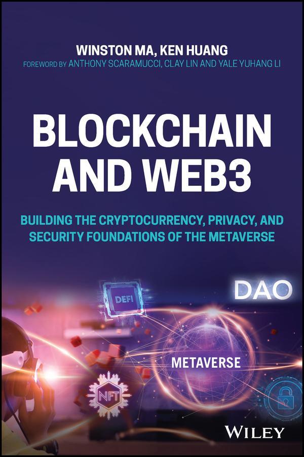 Cover: 9781119891086 | Blockchain and Web3 | Winston Ma (u. a.) | Taschenbuch | 400 S. | 2022