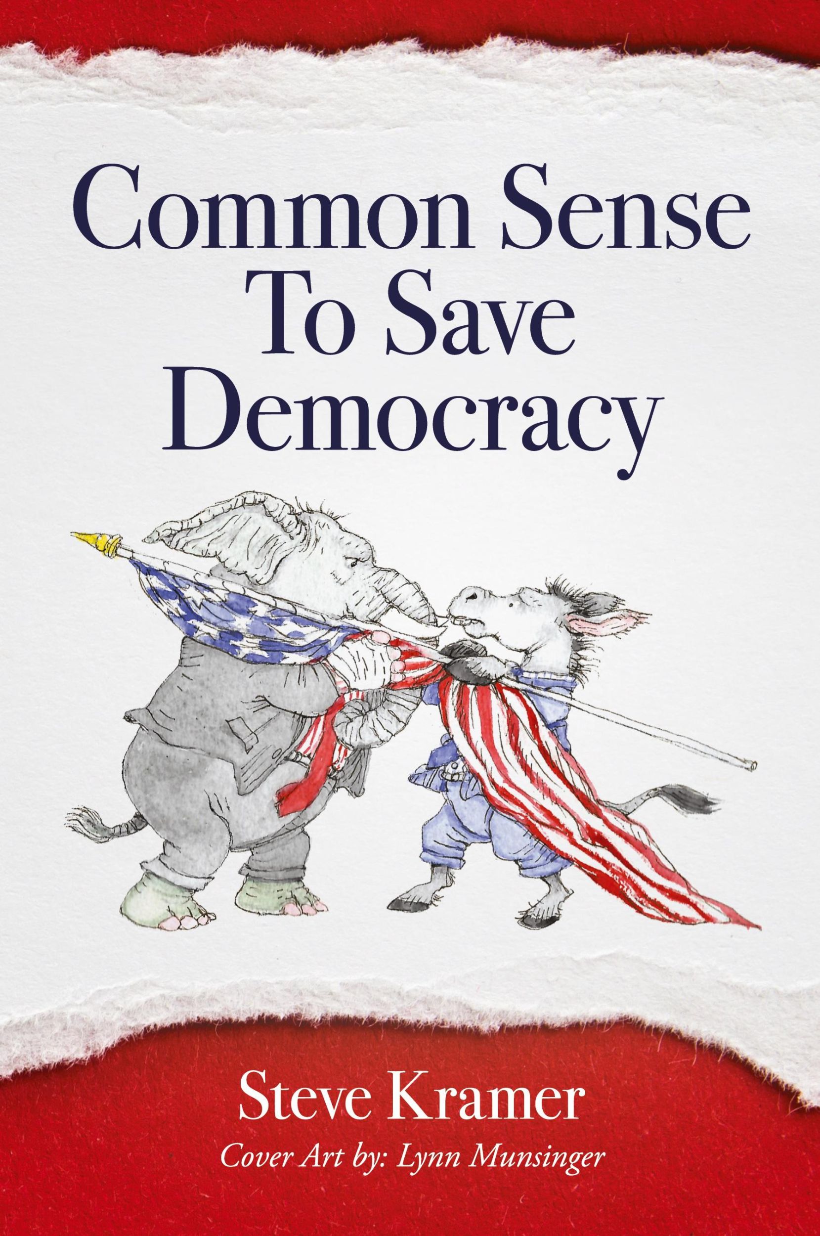 Cover: 9798822940734 | Common Sense To Save Democracy | Steve Kramer | Taschenbuch | Englisch