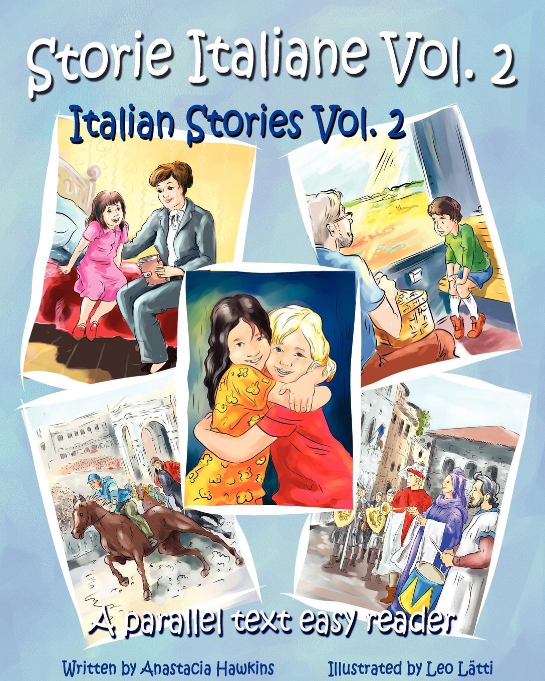 Cover: 9780984272389 | Storie Italiane Volume 2 - Italian Stories Volume 2 | Hawkins | Buch