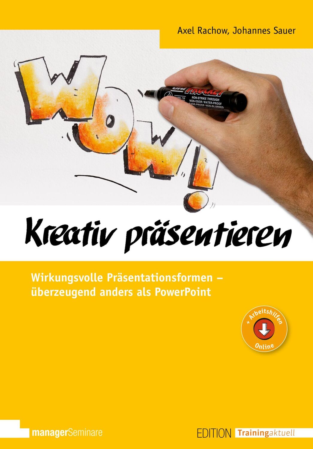 Cover: 9783958910751 | Kreativ präsentieren | Axel Rachow (u. a.) | Taschenbuch | 200 S.