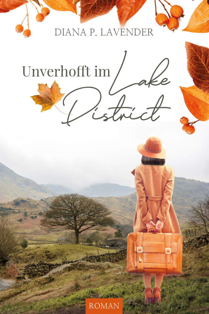 Cover: 9783985950850 | Unverhofft im Lake District | Diana P. Lavender | Taschenbuch | 340 S.