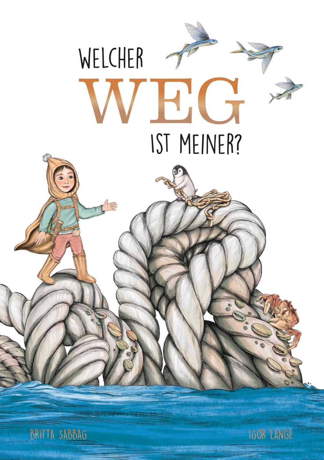 Cover: 9783948638801 | Welcher Weg ist meiner? | Das besondere Kinderbuch ab 6 Jahren | Buch