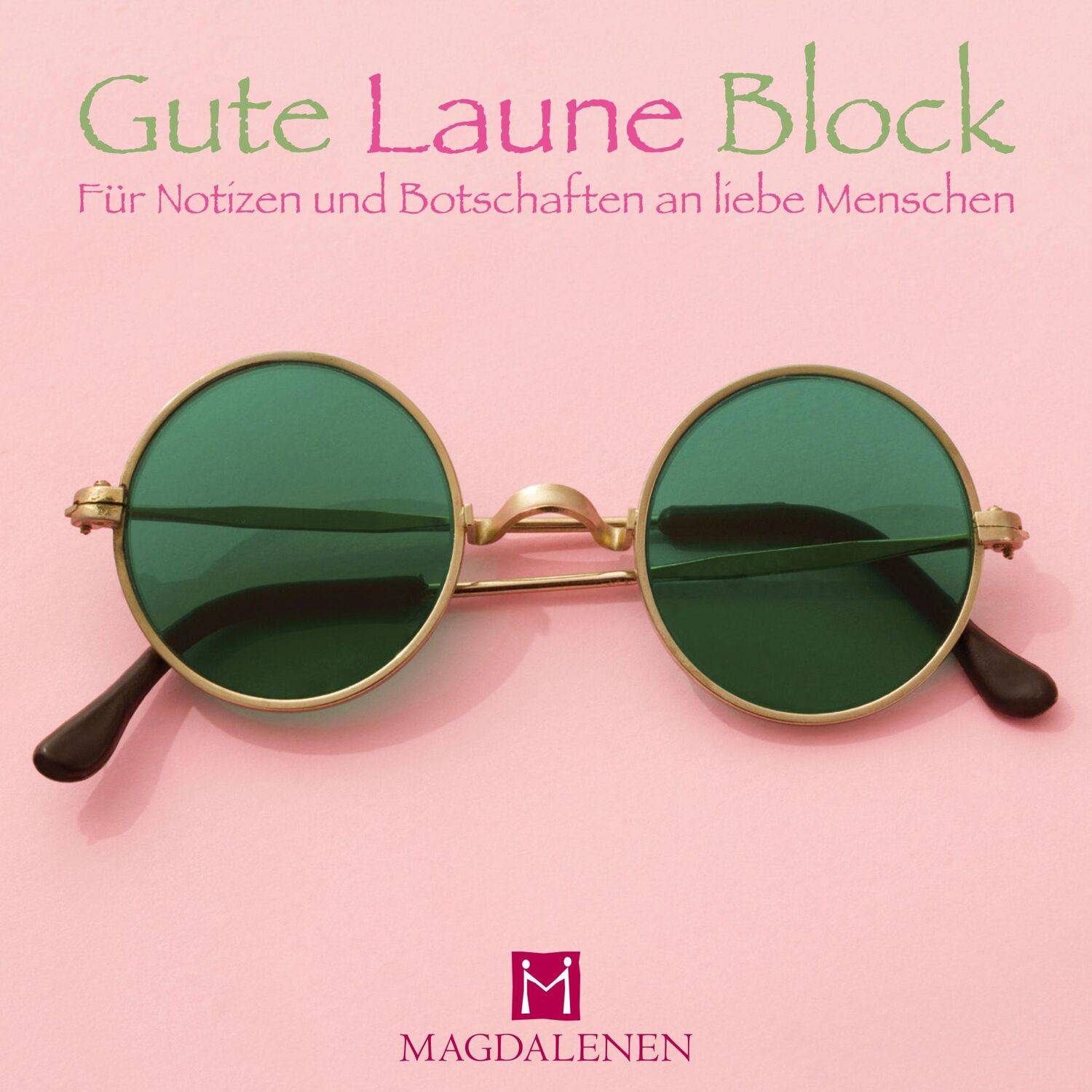 Cover: 4027537000811 | Gute Laune Block Sonnenbrille | Christine Paxmann | Stück | 96 S.