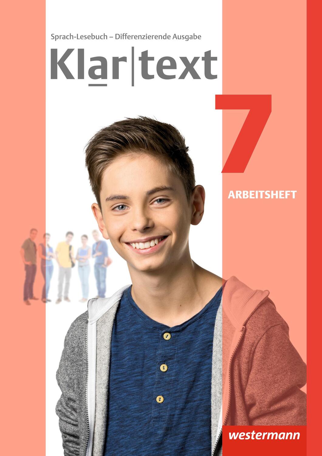 Cover: 9783141237702 | Klartext 7. Arbeitsheft. Differenzierende allgemeine Ausgabe | 100 S.