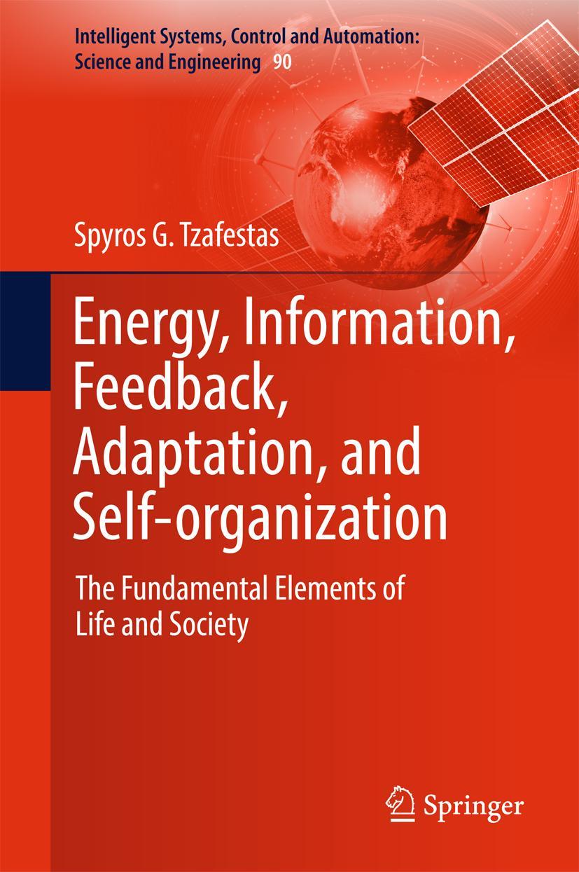 Cover: 9783319669984 | Energy, Information, Feedback, Adaptation, and Self-organization | xxi