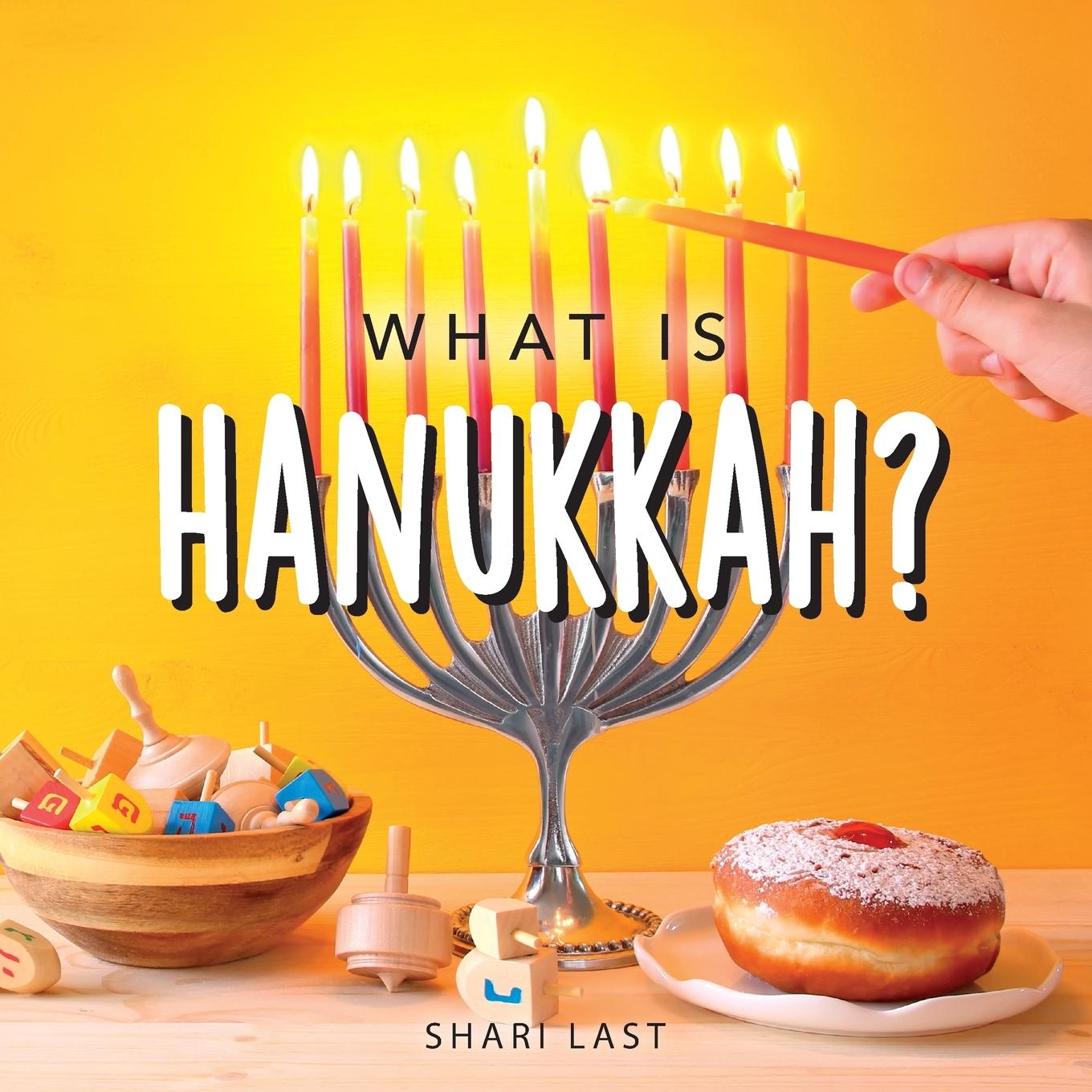 Cover: 9781917200059 | What is Hanukkah? | Shari Last | Taschenbuch | Englisch | 2024