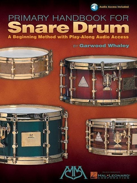 Cover: 9780634027536 | Primary Handbook For Snare Drum | Whaley Garwood | Taschenbuch | 2001