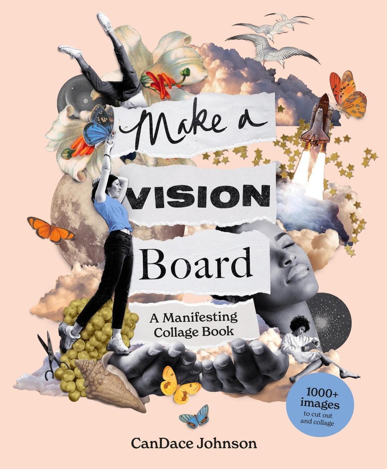 Cover: 9781399614825 | Make a Vision Board | A Manifesting Collage Book | Candace Johnson