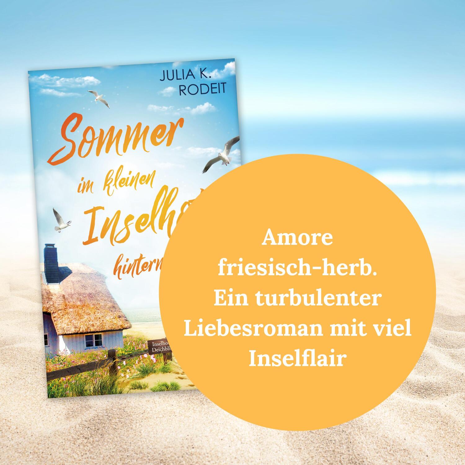 Bild: 9783986601584 | Sommer im kleinen Inselhotel hinterm Deich | Julia K. Rodeit | Buch