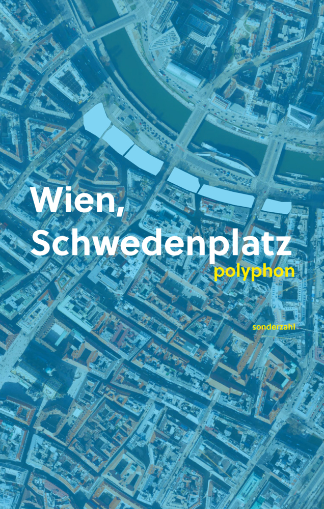 Cover: 9783854496243 | Wien, Schwedenplatz | polyphon | Lucas Cejpek | Taschenbuch | Deutsch