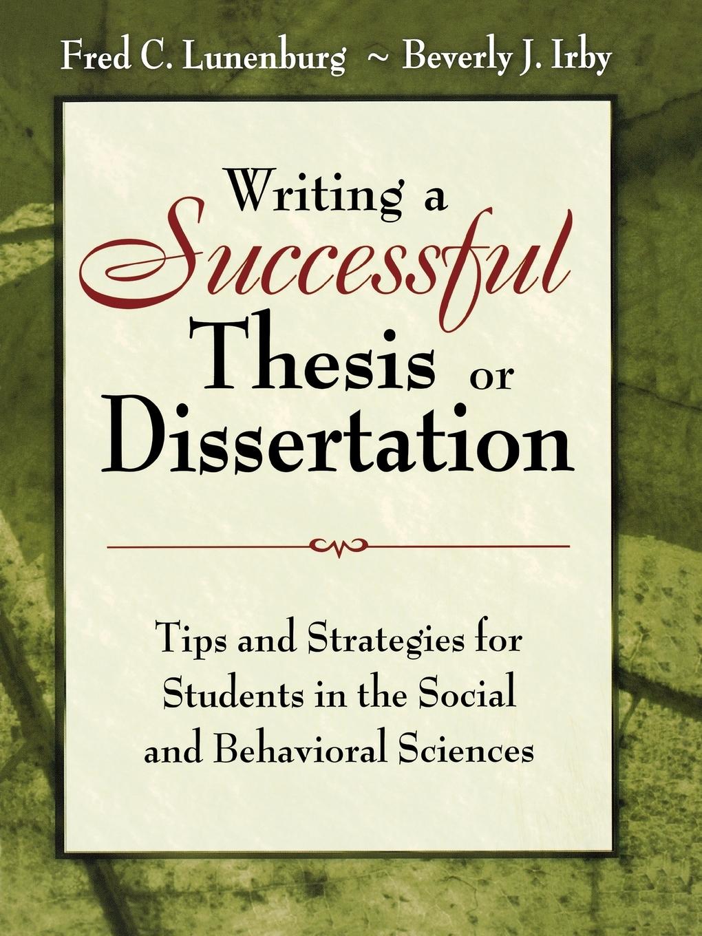 Cover: 9781412942256 | Writing a Successful Thesis or Dissertation | Beverly J. Irby (u. a.)