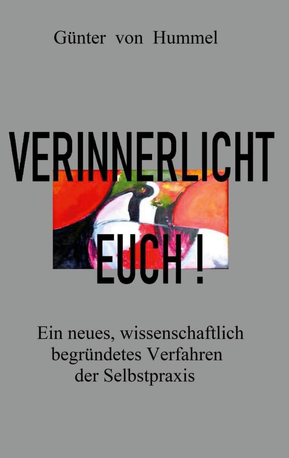 Cover: 9783755780144 | Verinnerlicht Euch! | Günter von Hummel | Taschenbuch | Paperback