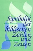 Cover: 9783506739674 | Symbolik der biblischen Zahlen und Zeiten | Hans A Hutmacher | Buch