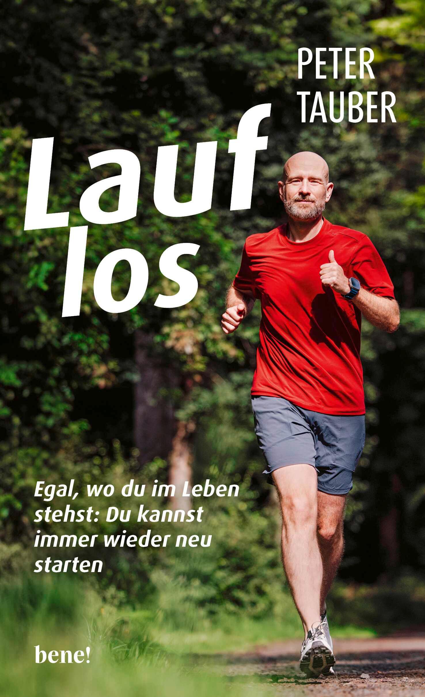 Cover: 9783963403323 | Lauf los | Peter Tauber | Buch | 192 S. | Deutsch | 2025 | bene!