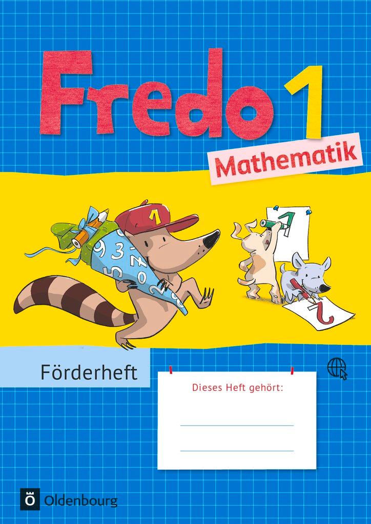 Cover: 9783637026001 | Fredo - Mathematik 1. Schuljahr - Zu allen Ausgaben - Förderheft