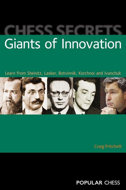 Cover: 9781857446715 | Chess Secrets: Giants of Innovation | Craig Pritchett | Taschenbuch