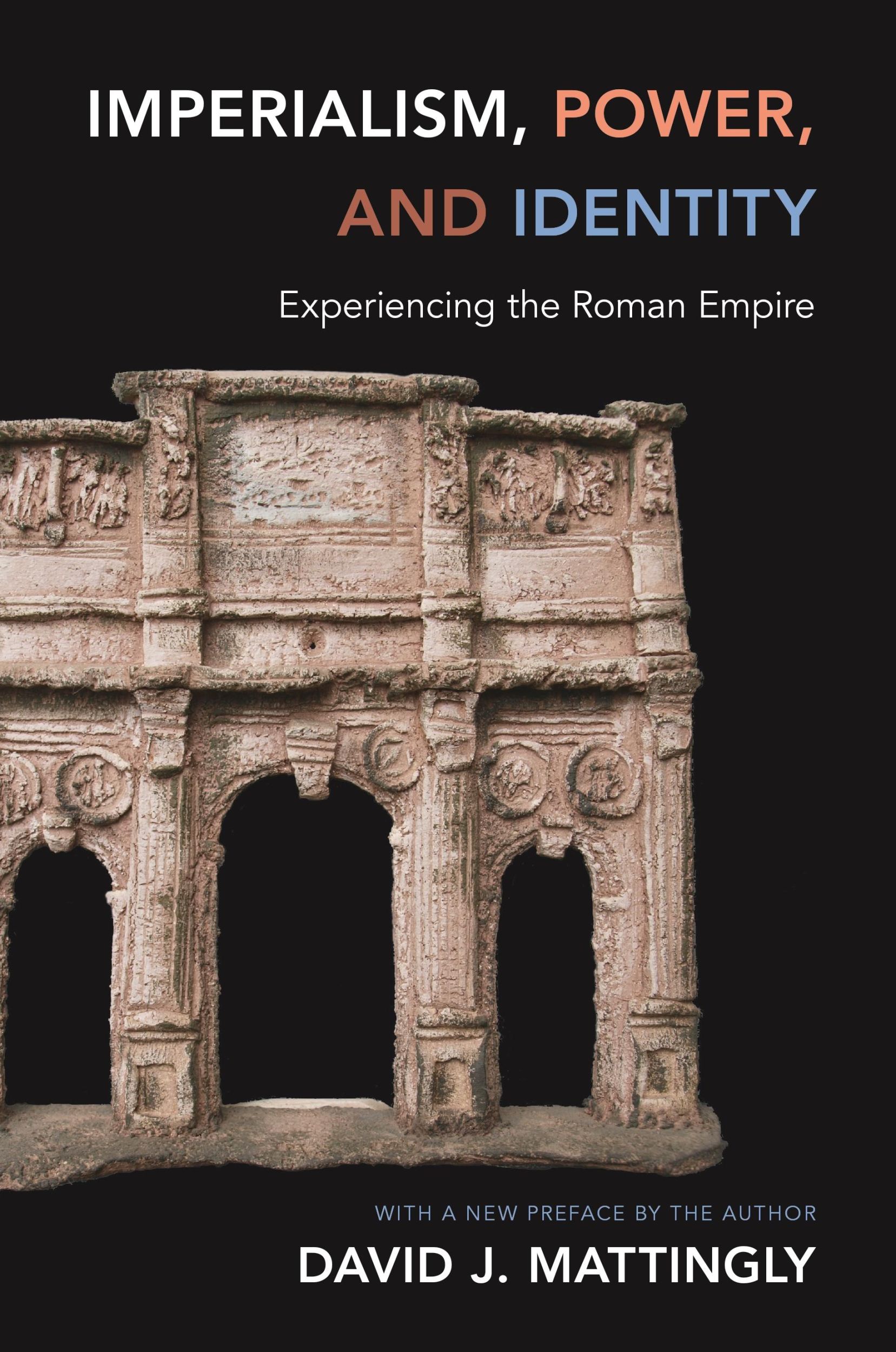 Cover: 9780691160177 | Imperialism, Power, and Identity | Experiencing the Roman Empire