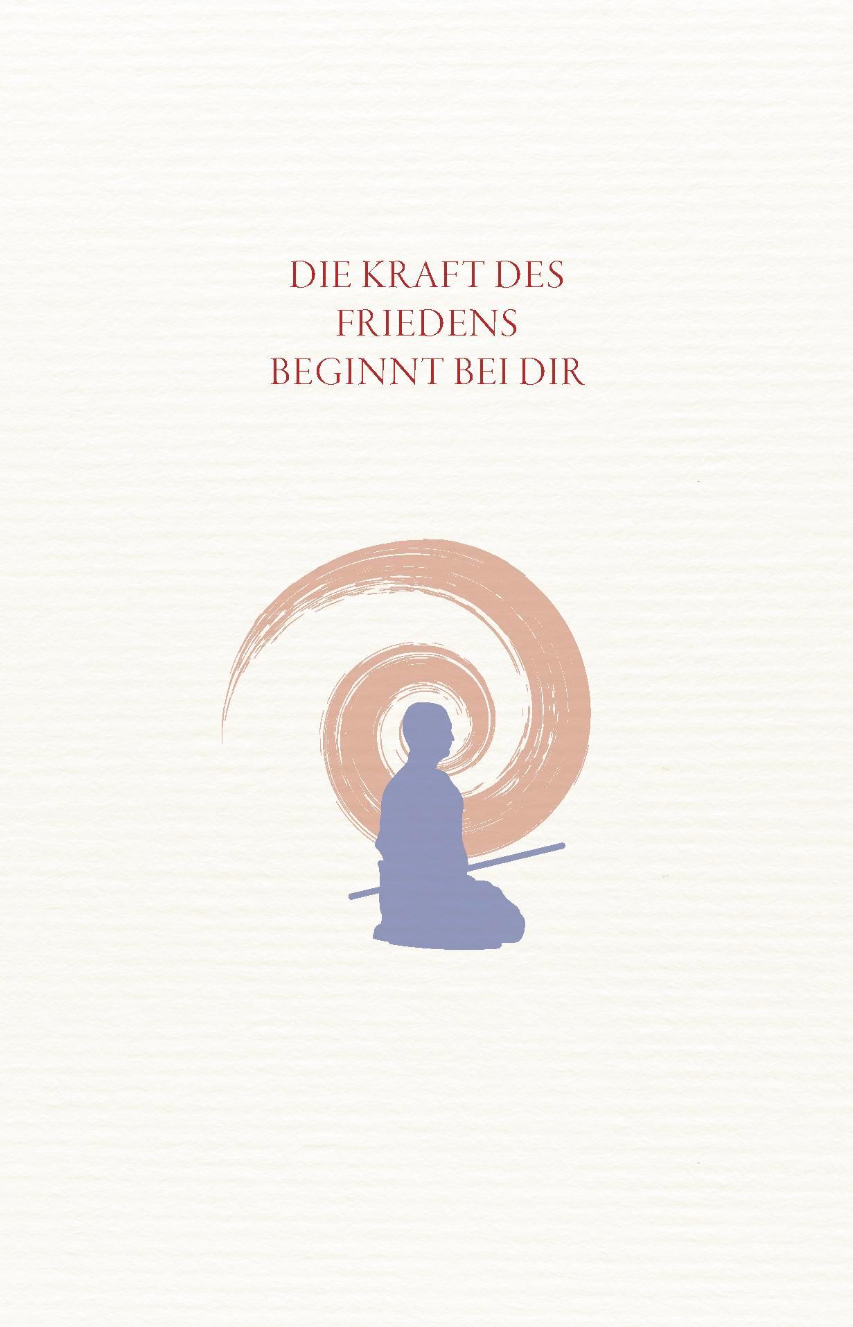 Bild: 9783864104022 | Die Kraft des Friedens | Inspirationen und Weisheiten | Ueshiba | Buch