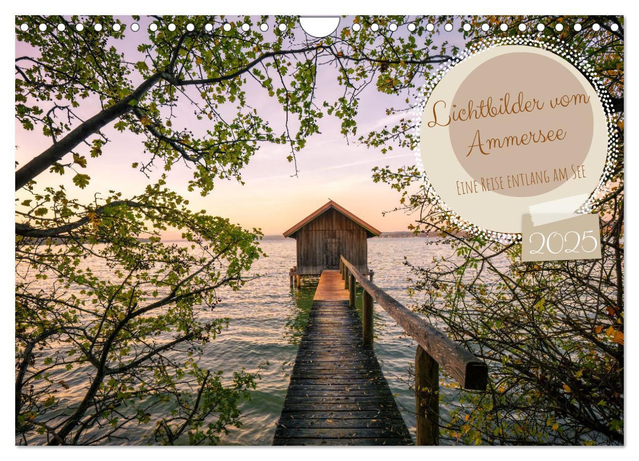 Cover: 9783383968501 | Lichtbilder vom Ammersee (Wandkalender 2025 DIN A4 quer), CALVENDO...