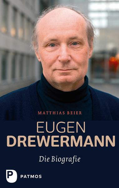 Cover: 9783843606011 | Eugen Drewermann | Die Biografie | Matthias Beier | Buch | 520 S.