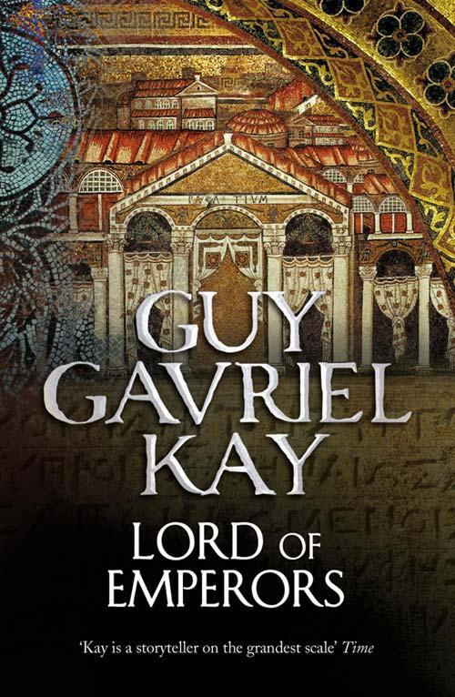 Cover: 9780007342099 | Kay, G: Lord of Emperors | Guy Gavriel Kay | Taschenbuch | Englisch