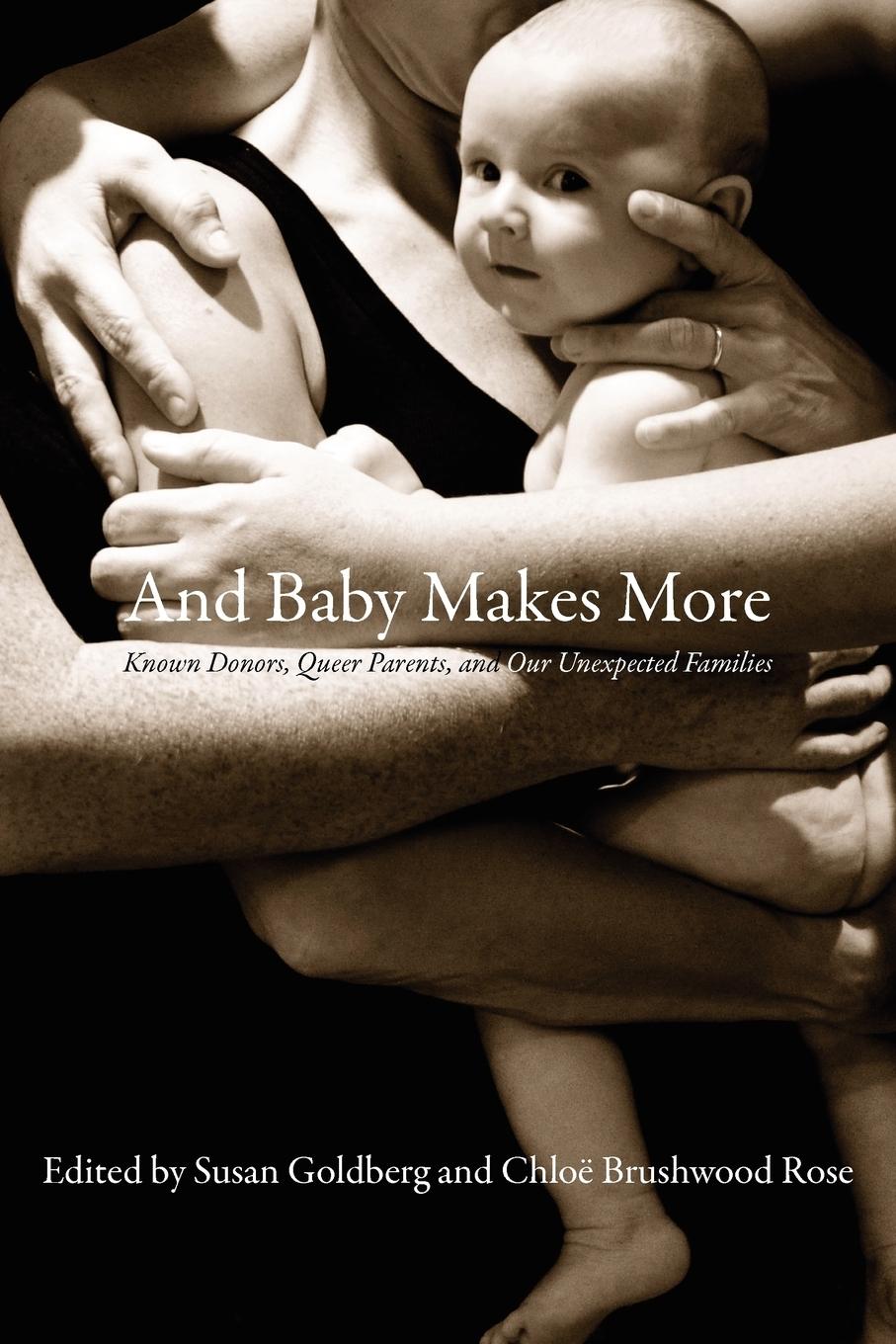 Cover: 9781897178836 | And Baby Makes More | Susan Goldberg (u. a.) | Taschenbuch | Englisch