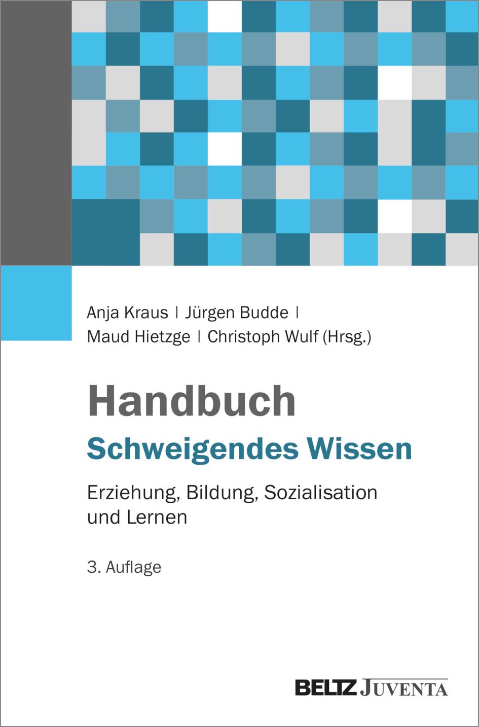 Cover: 9783779973232 | Handbuch Schweigendes Wissen | Anja Kraus (u. a.) | Buch | 832 S.