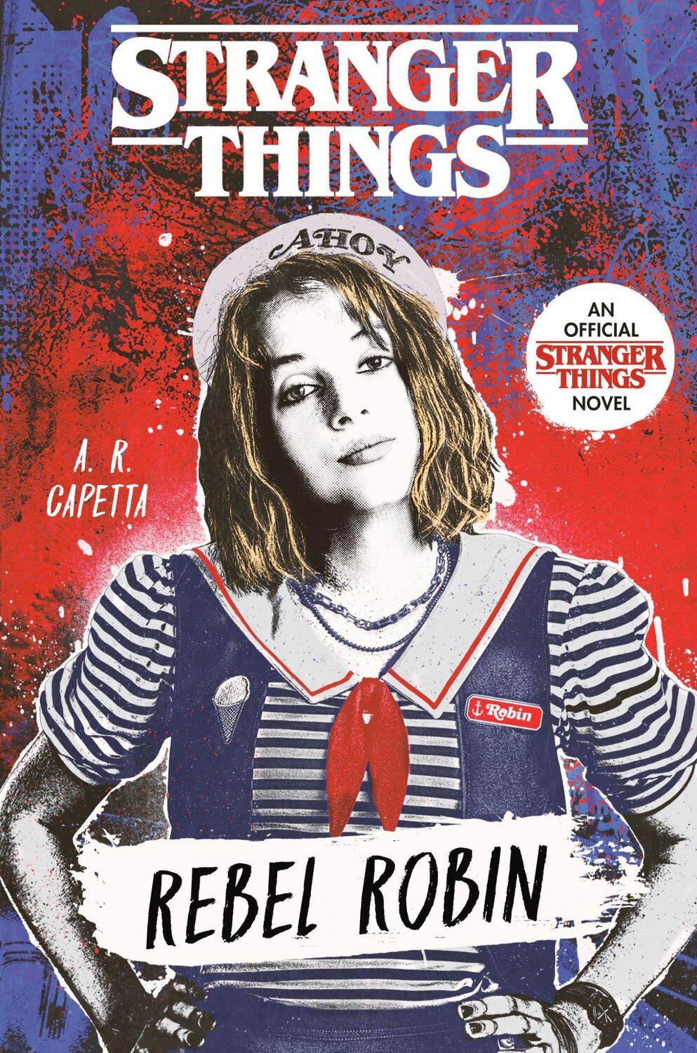 Cover: 9780593375594 | Stranger Things: Rebel Robin | A. R. Capetta | Taschenbuch | Englisch