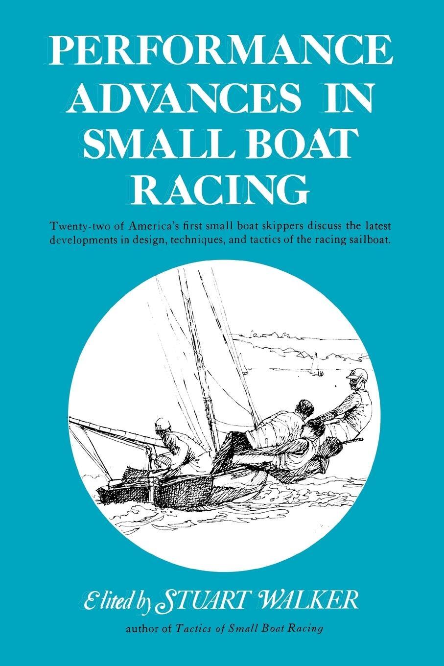 Cover: 9780393331868 | Performance Advances in Small Boat Racing | Stuart H. Walker | Buch