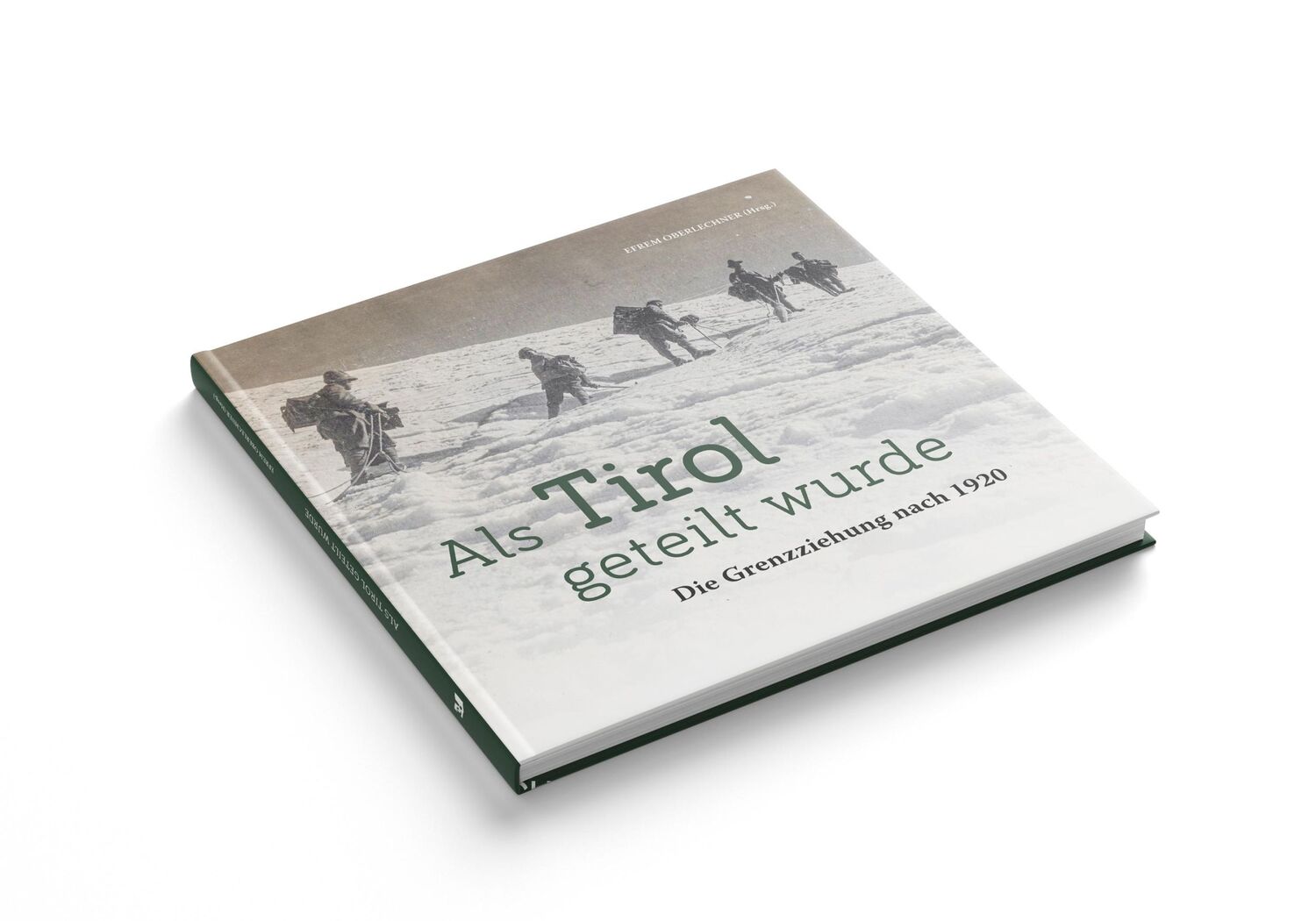 Cover: 9791255320975 | Als Tirol geteilt wurde | Die Grenzziehung nach 1920 | Efrem | Buch