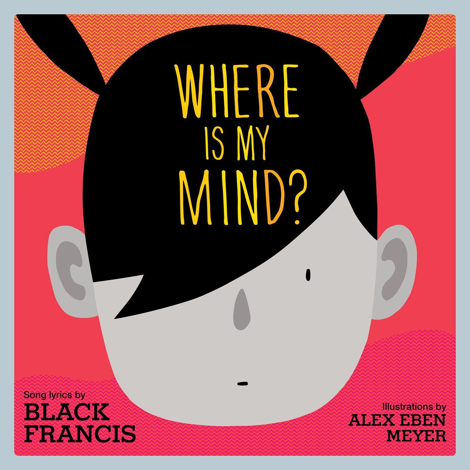 Cover: 9781617758430 | Where is My Mind? | Black Francis | Buch | Gebunden | Englisch | 2021