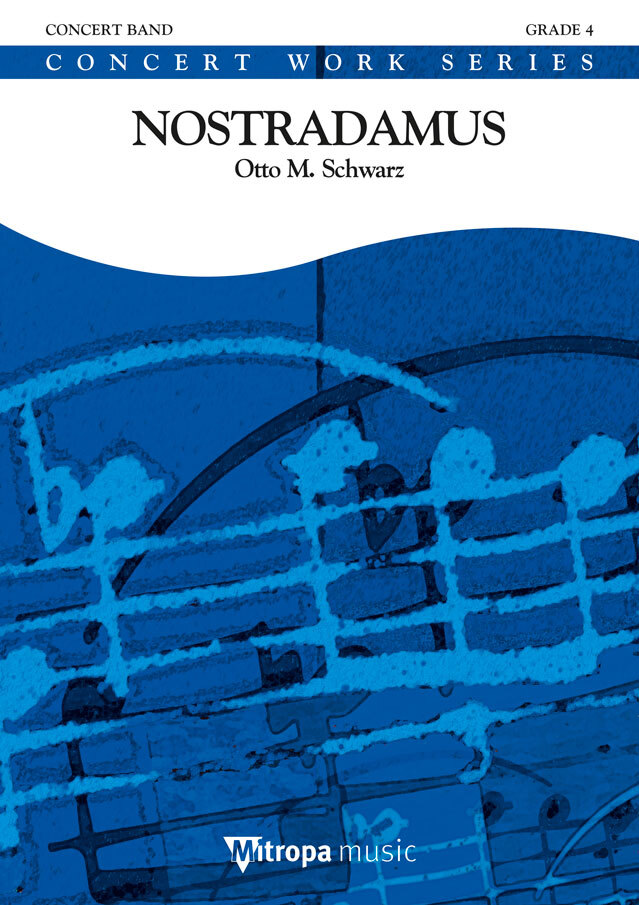 Cover: 9790035025857 | Nostradamus | Otto M. Schwarz | Mitropa Concertwork Series | Partitur