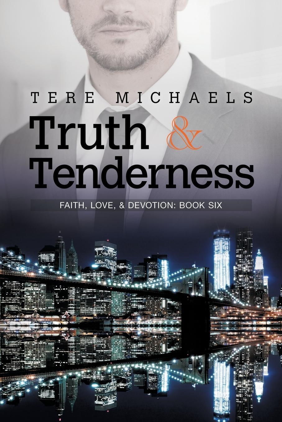 Cover: 9781632167101 | Truth &amp; Tenderness | Tere Michaels | Taschenbuch | Paperback | 2015