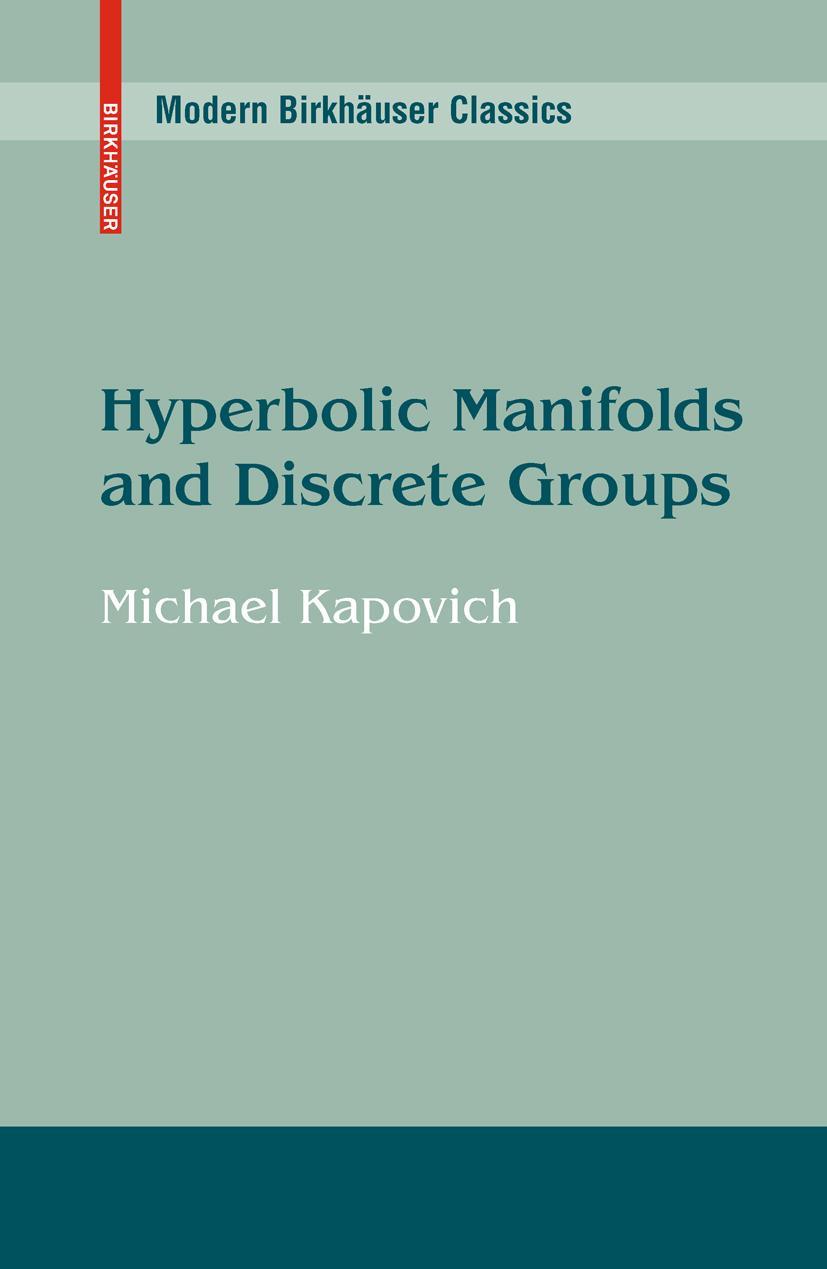 Cover: 9780817649128 | Hyperbolic Manifolds and Discrete Groups | Michael Kapovich | Buch