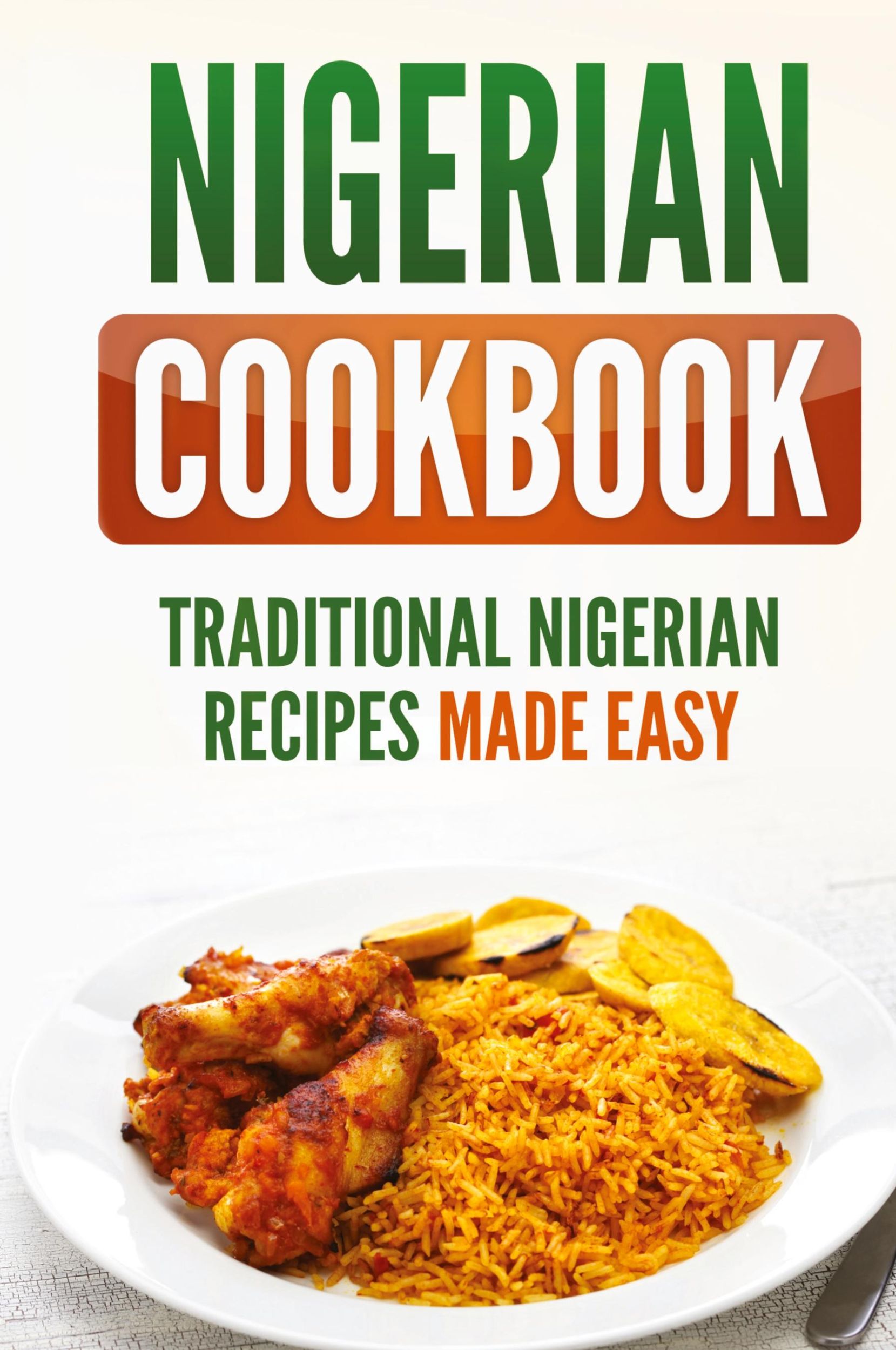 Cover: 9781952395956 | Nigerian Cookbook | Traditional Nigerian Recipes Made Easy | Buch