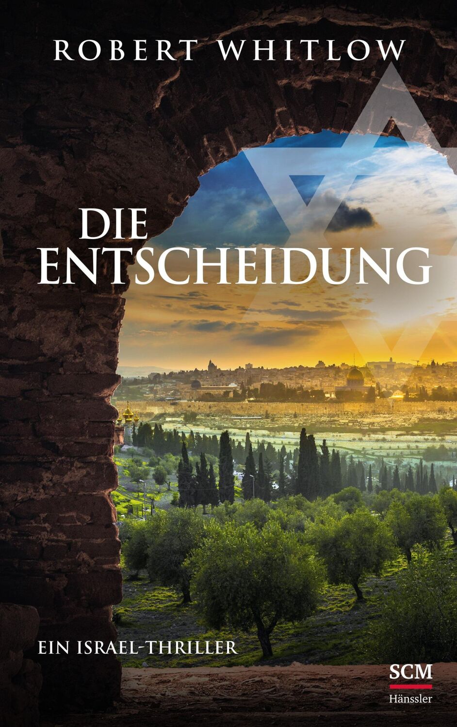 Cover: 9783775161756 | Die Entscheidung | Robert Whitlow | Buch | Ein Israel-Thriller | 2023